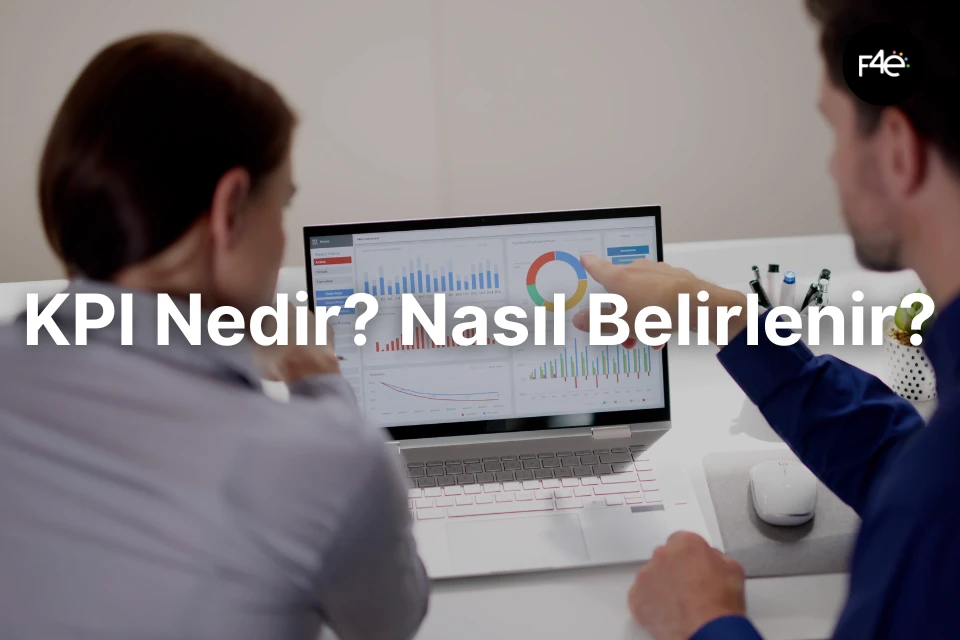 KPI Nedir? Nasıl Belirlenir?