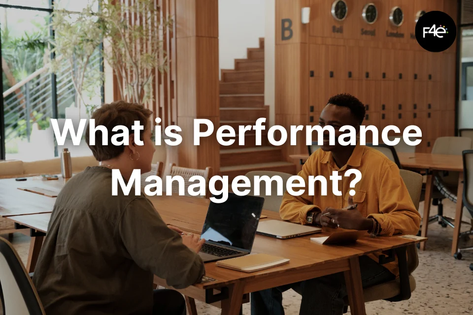 What is Performance Management?